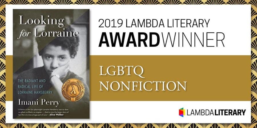 Image of book cover of Looking for Lorraine (Beacon Press, 2018) with notation as 2019 LAMBDA Literary Award WInner for LGBTQ NonFiction